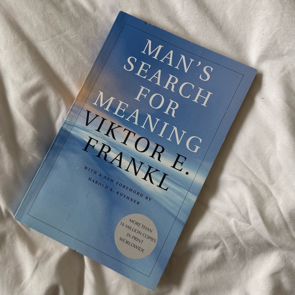 MAN’S SEARCH FOR MEANING BY VIKTOR E. FRANKL